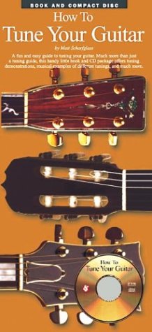 Beispielbild fr How to Tune Your Guitar [With CD] zum Verkauf von ThriftBooks-Dallas