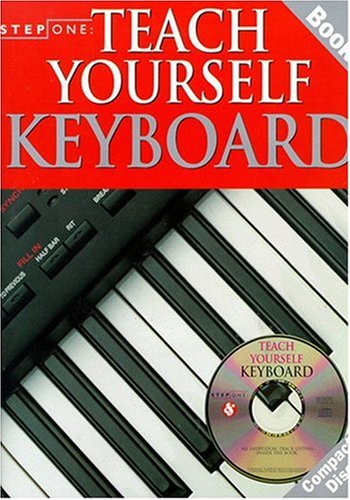 9780825617959: Step one: teach yourself keyboard (dvd edition) +dvd