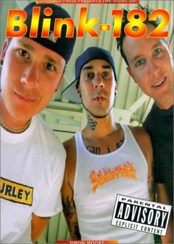 Blink 182 (9780825618024) by Moore, Simon