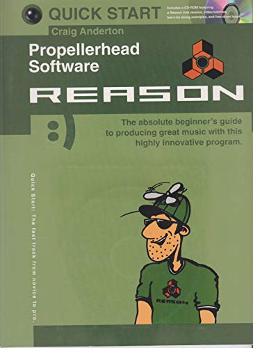 Stock image for Wizoo Quick Start: Propellerhead Software Reason for sale by HPB-Emerald