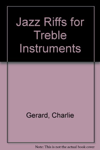 Stock image for Jazz Riffs for Treble Instruments for sale by Antiquarius Booksellers