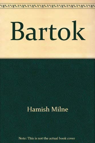 Stock image for Bartok (The illustrated lives of the great composers) for sale by Ergodebooks