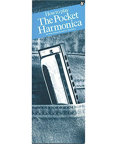 Imagen de archivo de How to Play the Pocket Harmonica a la venta por BooksRun