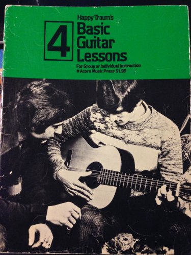 Imagen de archivo de Happy Traum's Basic Guitar Lessons, 4 a la venta por ThriftBooks-Atlanta