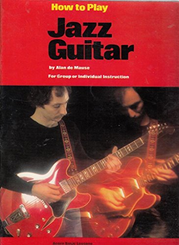 Imagen de archivo de Beginning Jazz Guitar a la venta por HPB Inc.