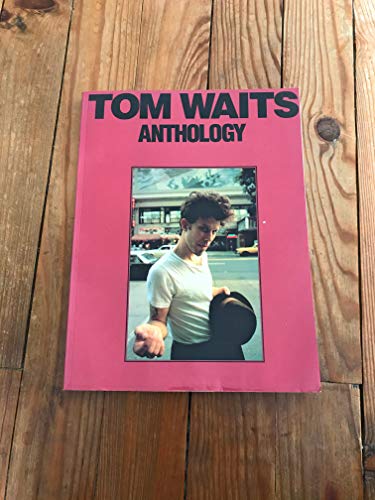 Tom Waits - Anthology (9780825625039) by Tom Waits