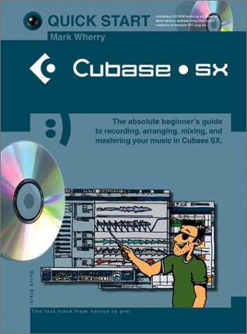 Stock image for Quick Start: Cubase Sx for sale by medimops