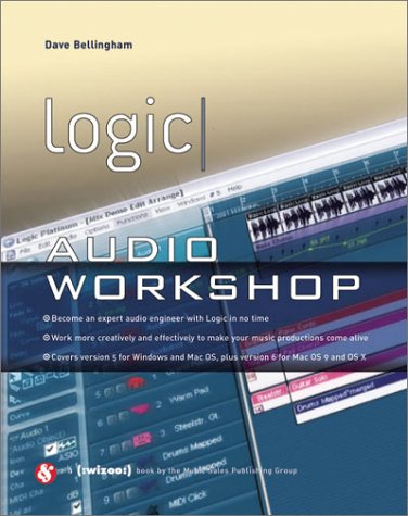 Imagen de archivo de Logic Audio Workshop a la venta por HPB-Red