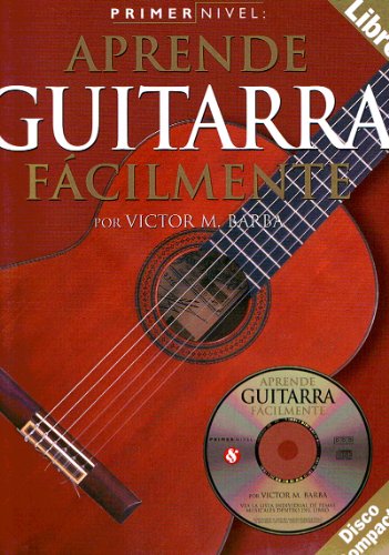 Step One - Teach Yourself Guitar: Primer Nivel: Aprende Guitarra Facilmente