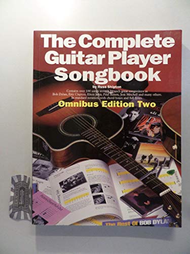 The Complete Guitar Player Songbook: Omnibus, Second Edition (9780825628283) by Russ Shipton