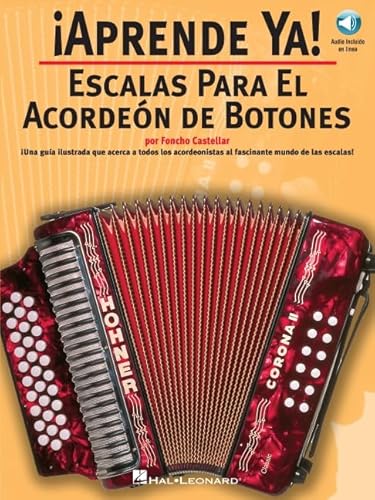 9780825628771: Aprende Ya! Escalas Para El Acordeon De Botones