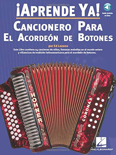 Imagen de archivo de APRENDE YA! CANCIONERO PARA EL ACORDEON DE BOTONES BOOK / CD ED LOZANO Format: Paperback a la venta por INDOO