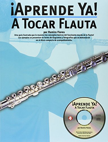 Stock image for APRENDE YA A TOCAR FLAUTA (+CD) for sale by Siglo Actual libros
