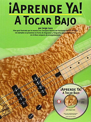 Imagen de archivo de APRENDE YA A TOCAR BAJO (+CD) a la venta por Siglo Actual libros