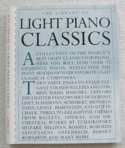 Stock image for The Library of Light Piano Classics for sale by ThriftBooks-Atlanta