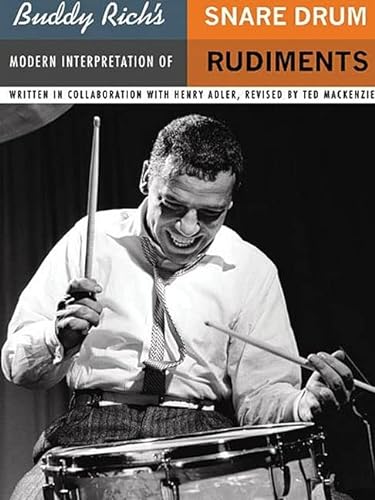 Imagen de archivo de Buddy Rich's Modern Interpretation of Snare Drum Rudiments a la venta por Revaluation Books