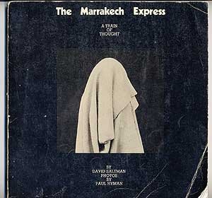 THE MARRAKECH EXPRESS: A Train of Thought