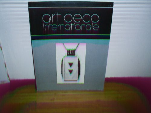 Beispielbild fr Art Deco internationale zum Verkauf von Half Price Books Inc.