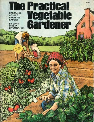 Stock image for The practical vegetable gardener for sale by SecondSale