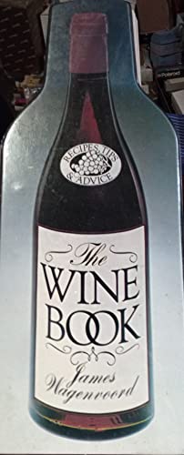 Beispielbild fr The Wine Book zum Verkauf von Better World Books