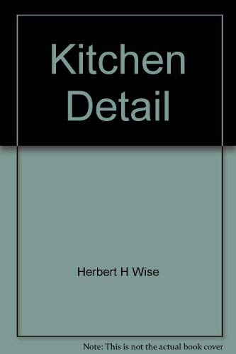 Stock image for Kitchen detail for sale by Half Price Books Inc.