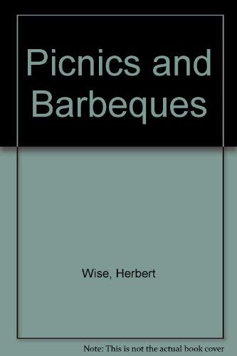 Beispielbild fr Picnics and Barbeques zum Verkauf von Better World Books