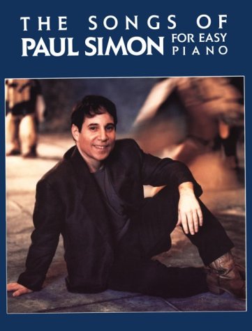 Beispielbild fr Songs of Paul Simon for Easy Piano zum Verkauf von BooksRun