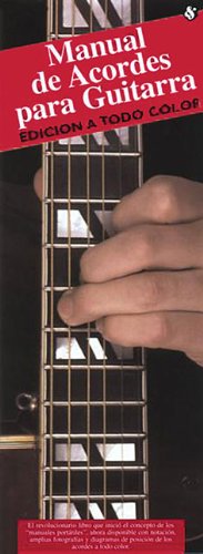 Beispielbild fr Manual De Acordes Para Guitarra: Edicion a Todo Color zum Verkauf von Revaluation Books
