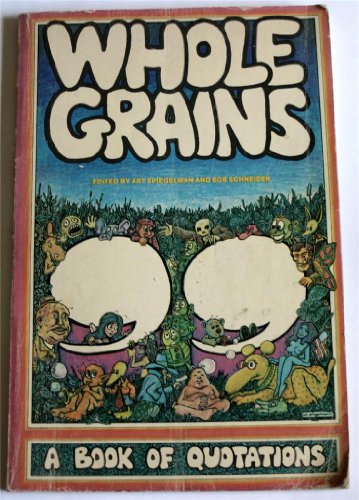 Stock image for Whole Grains: A Book of Quotations for sale by GF Books, Inc.
