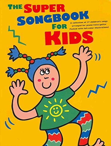 Beispielbild fr The Super Songbook for Kids: P/V/G zum Verkauf von WorldofBooks