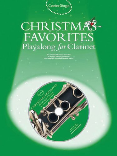 9780825635700: Christmas Favorites - Playalong for Clarinet: Center Stage Series