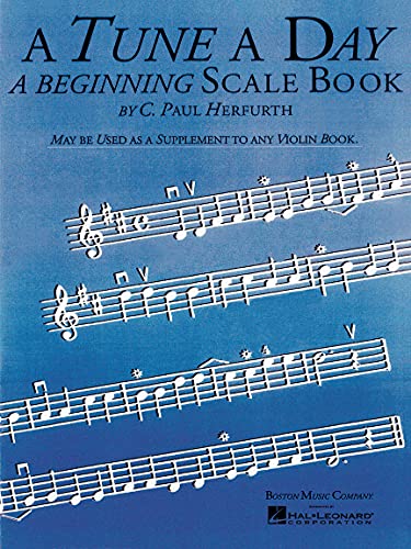 Beispielbild fr A Tune a Day - Violin: Beginning Scales zum Verkauf von More Than Words
