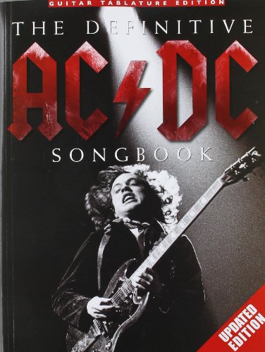 Beispielbild fr The Definitive AC/DC Songbook Updated Edition: Guitar Tablature Edition zum Verkauf von WorldofBooks