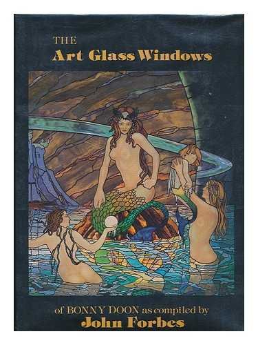 9780825638565: The Art Glass Windows of Bonny Doon