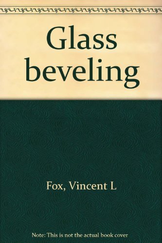 Stock image for Glass beveling for sale by HPB-Emerald