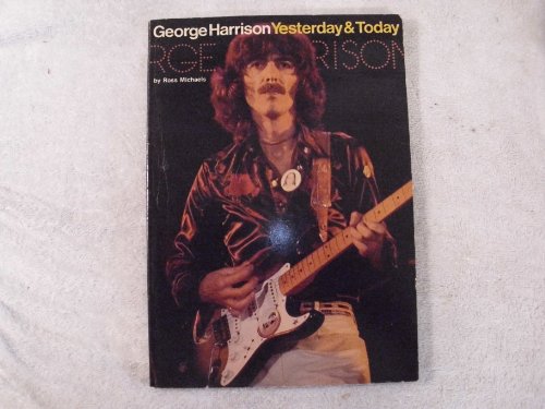 Beispielbild fr George Harrison: Yesterday and today zum Verkauf von Front Cover Books