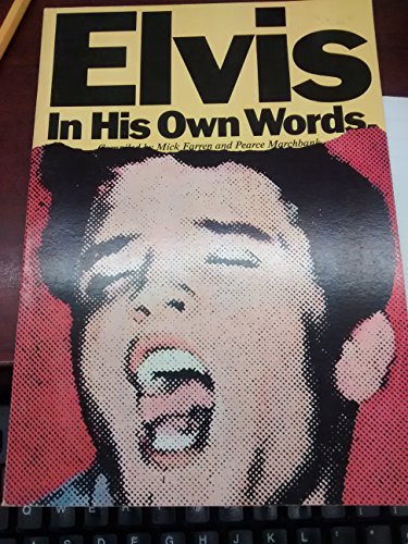Stock image for Elvis Presley in His Own Words for sale by ThriftBooks-Dallas