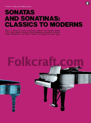 Stock image for Sonatas And Sonatinas: Classics To Moderns: (MFM 67) (Music for Millions) for sale by Revaluation Books