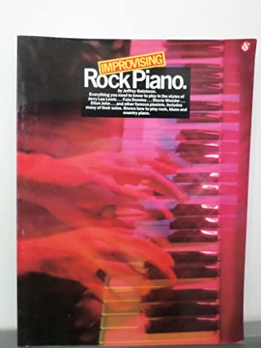 Improvising Rock Piano (9780825640711) by Gutcheon, Jeffrey