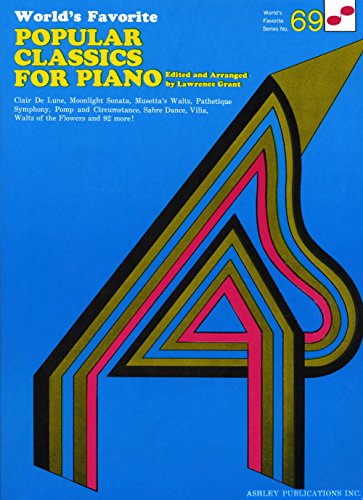 9780825650598: Popular classics for piano 69 worlds favorite piano, voix, guitare