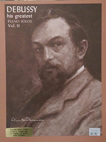 Stock image for Debussy : His Greatest Piano Solos Vol. II (2) for sale by Wellfleet Books