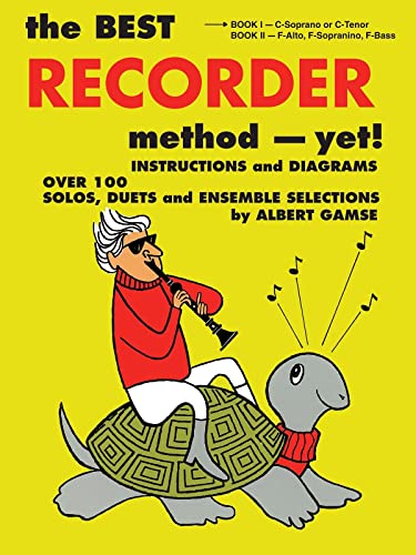 Stock image for The Best Recorder Method - Yet!: Book 1 for sale by Ergodebooks