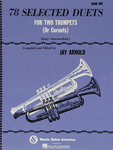 9780825653940: 78 selected duets for trumpet or cornet