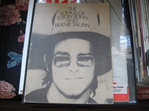Beispielbild fr The Songs of Elton John and Bernie Taupin zum Verkauf von HPB-Red