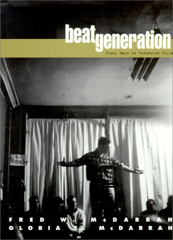 9780825671609: Beat Generation: Glory Days in Greenwich Village