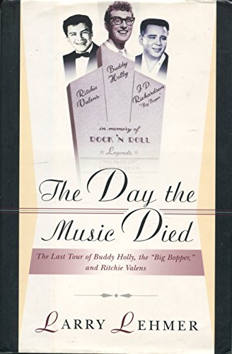 9780825671739: The Day the Music Died: The Last Tour of Buddy Holly, the Big Bopper, and Ritchie Valens