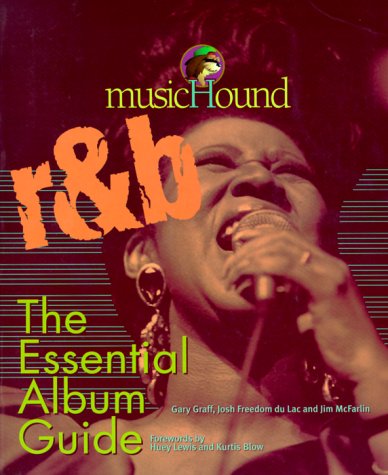 Stock image for Musichound R&B: The Essential Album Guide (Musichound Essential Album Guides) for sale by The Book Spot