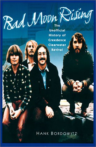 Beispielbild fr BAD MOON RISING : The Unofficial History of Creedence Clearwater Revival zum Verkauf von Karen Wickliff - Books