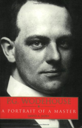 Beispielbild fr P.G. Wodehouse: Portrait of a Master zum Verkauf von ThriftBooks-Dallas