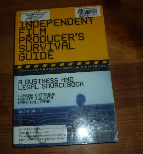 Beispielbild fr The Independent Film Producer's Survival Guide : A Business and Legal Sourcebook zum Verkauf von Better World Books